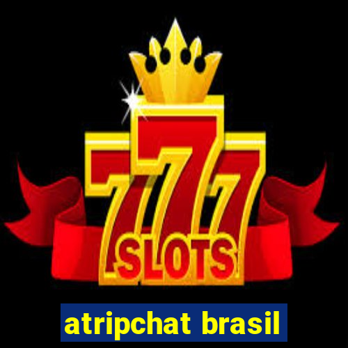 atripchat brasil